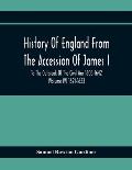History Of England From The Accession Of James I To The Outbreak Of The Civil War 1603-1642 (Volume Iv) 1621-1623