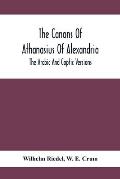 The Canons Of Athanasius Of Alexandria. The Arabic And Coptic Versions