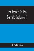 The Travels Of Ibn Battuta (Volume I)