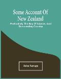 Some Account Of New Zealand: Particularly The Bay Of Islands, And Surrounding Country