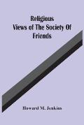 Religious Views Of The Society Of Friends