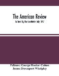 The American Review; To Stand By The Constitution July 1852