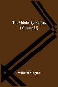 The Odoherty Papers (Volume Ii)