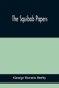 The Squibob Papers