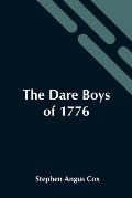 The Dare Boys Of 1776