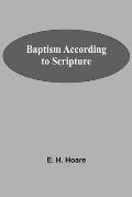 Baptism According To Scripture