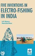 Five Inventions in Electro-Fishing in India