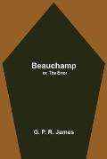 Beauchamp; or, The Error