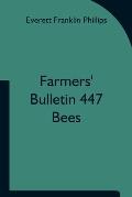 Farmers' Bulletin 447; Bees