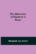 The Adventures of Elizabeth in R?gen