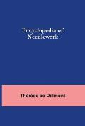Encyclopedia Of Needlework
