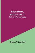 Engineering Bulletin No 1: Boiler And Furnace Testing