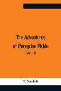 The Adventures Of Peregrine Pickle (Vol - I)