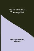 Ae In The Irish Theosophist