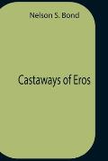 Castaways Of Eros