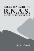 Billy Barcroft, R.N.A.S.: A Story of the Great War
