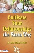 Cultivate Your Relationships