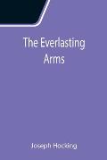The Everlasting Arms