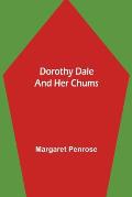 Dorothy Dale and Her Chums
