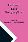 The Children's Book of Thanksgiving Stories