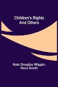 Children's Rights and Others