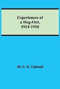 Experiences of a Dug-out, 1914-1918