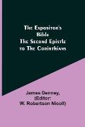 The Expositor's Bible: The Second Epistle to the Corinthians