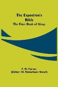 The Expositor's Bible: The First Book of Kings