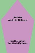 Andr?e and His Balloon