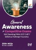 General Awareness for Competitive Exams - SSC/ Banking/ NRA CET/ CUET/ Defence/ Railway/ Insurance - 2nd Edition
