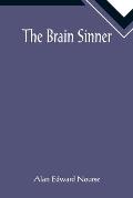 The Brain Sinner