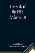 The Bride of the Nile (Volume 04)