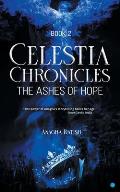 Celestia Chronicles: The Ashes of Hope