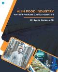 AI in Food Industry for Food Products Quality Inspection