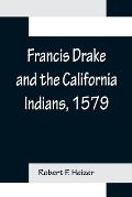 Francis Drake and the California Indians, 1579