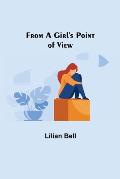 From a Girl's Point of View
