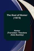 The Iliad of Homer (1873)