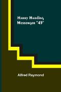 Harry Harding-Messenger 45