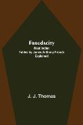 Froudacity; West Indian Fables by James Anthony Froude Explained
