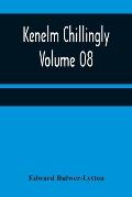 Kenelm Chillingly - Volume 08