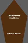 John Deere's Steel Plow