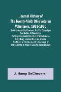 Journal History of the Twenty-Ninth Ohio Veteran Volunteers, 1861-1865; Its Victories and its Reverses. And the campaigns and battles of Winchester, P