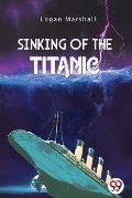 Sinking of The Titanic