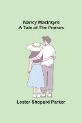 Nancy MacIntyre: A Tale of the Prairies