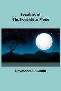 Invaders of the Forbidden Moon