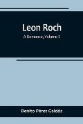 Leon Roch: A Romance, Volume II