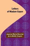 Letters of Madam Guyon