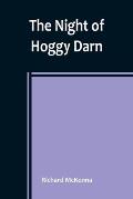 The Night of Hoggy Darn