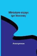 Miniature essays: Igor Stravinsky