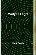 Martyr's Flight